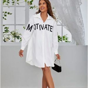 “MOTIVATED” shirt dress